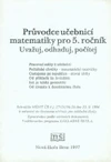Matematika 5. ročník - metodická příručka  (uvažuj, odhaduj) / DOPRODEJ