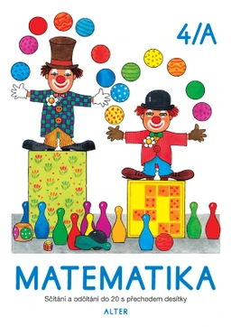 Matematika 4/A - sčítání a odčítání s přechodem desítky -1.ročník ZŠ