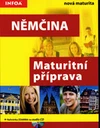 Němčina - maturitní příprava + nahrávka zdarma na www.infoa.cz / DOPRODEJ