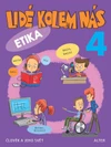 Lidé kolem nás - ETIKA učebnice pro 4.ročník ZŠ