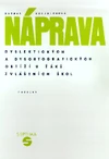 Náprava dyslektických a dysortografických obtíží - tabulky