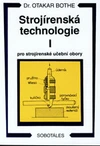 Strojírenská technologie I pro strojírenské učební obory