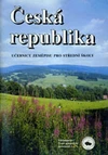 Česká republika  - zeměpis pro gymnázia   DOPRODEJ