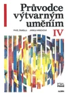Průvodce výtvarným uměním IV