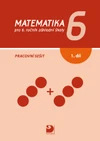 Matematika 6.ročník - 1.díl pracovní sešit