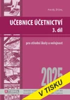 Učebnice účetnictví 2025 - 3.díl