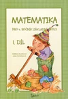 Matematika pro 4.ročník ZŠ - 1.díl učebnice