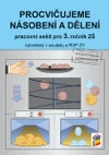 Procvičujeme násobení a dělení - pracovní sešit