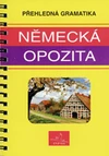 Německá opozita - přehledná gramatika  / DOPRODEJ