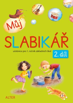 Můj slabikář - 2.díl učebnice