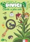 Divíci 1 – Člověk a jeho svět – učitelská učebnice 1. díl [tištěná] - MP