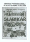 Hudební slabikář - metodické pokyny pro učitele