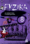 Fyzika 8.ročník ZŠ - učebnice (Macháček)