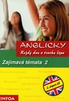 Anglicky každý den o trochu lépe: Zajímavá témata 2  (6.ročník ZŠ) / DOPRODEJ
