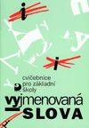 Vyjmenovaná slova - cvičebnice pro 3.-5. ročník