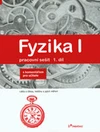 Fyzika I - 1.díl pracovní sešit s komentářem pro učitele - Látka,těleso,veličiny a měření