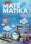Hravá matematika 3.ročník ZŠ - 1.díl učebnice (15+1 ZDARMA)