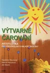 Výtvarné čarování MŠ a ZŠ
