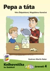 Pepa a táta (Knihovnička ke Slabikáři AMOS) - úroveň 4