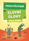 Slovní úlohy z matematiky pro 3. ročník