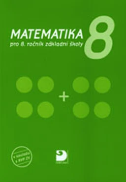 Matematika pro 8. ročník ZŠ - učebnice