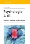 Psychologie 2.díl - Učebnice pro obor sociální činnost
