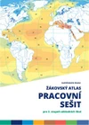 Žákovský atlas - pracovní sešit