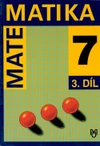 Matematika pro 7. ročník ZŠ - 3.díl učebnice
