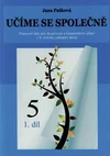 Učíme se společně 5.ročník - 1.díl pracovní listy