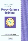Procvičujeme češtinu 2.ročník ZŠ - 2.díl pracovní sešit  MODRÁ ŘADA