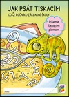Jak psát tiskacím písmem od 3.ročníku