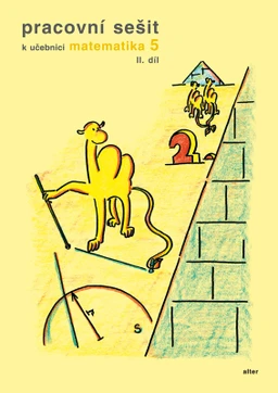 Matematika 5.ročník ZŠ - 2.díl pracovní sešit