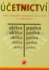 Účetnictví pro SOU a veřejnost