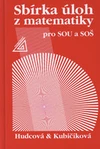 Sbírka úloh z matematiky pro SOU a SOŚ
