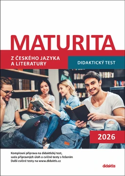 Maturita z českého jazyka a literatury 2026 - Didaktický test