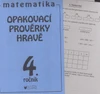 Opakovací prověrky z matematiky pro 4.ročník ZŠ