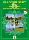 Přírodopis 6.ročník - 2.díl Bezobratlí živočichové - barevný pracovní sešit