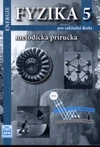 Fyzika 5 - Energie - metodická příručka