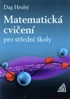Matematické cvičení pro SŠ / DOPRODEJ