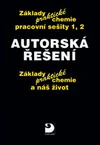Autorská řešení – základy praktické chemie 1 a 2