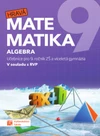 Hravá matematika 9.ročník ZŠ a VG - Algebra - učebnice (15+1 ZDARMA)