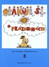 Opakuji si o prázdninách 3 - matematika, český jazyk pro 3. ročník ZŠ