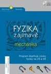 Fyzika zajímavě - Mechanika - školní multilicence