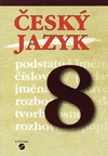 Český jazyk 8.ročník ZŠ praktické - učebnice