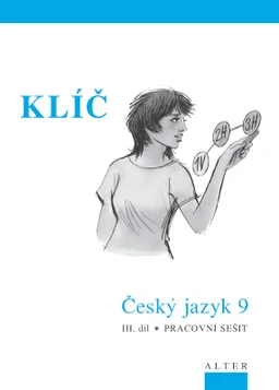 Klíč k Českému jazyku 9.ročník ZŠ - 3.díl
