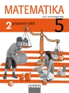 Matematika 5.ročník ZŠ - 2.díl pracovní sešit / DOPRODEJ