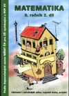 Matematika 8.ročník - 2.díl - dle doporučených osnov MŠMT pro ZŠ z RVP