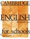 Cambridge English for Schools One - Woorkbook (anglická verze) / DOPRODEJ