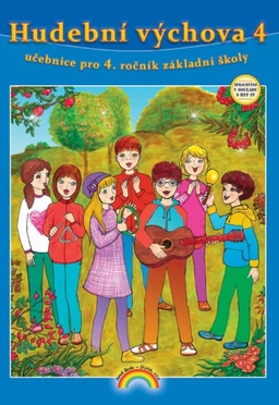 Hudební výchova 4.ročník ZŠ - učebnice