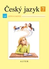 Český jazyk 7.ročník ZŠ - 1.díl Učivo o jazyce - původní / DOPRODEJ